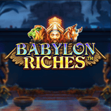 Babylon Riches™