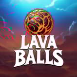 Lava Balls