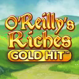 Gold Hit™: O'Reilly's Riches