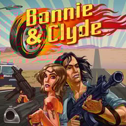 Bonnie & Clyde