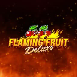 Flaming Fruit Deluxe