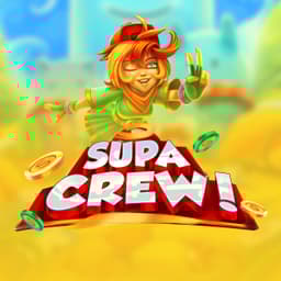 SUPA CREW!