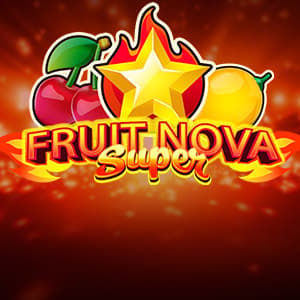 Fruit Super Nova
