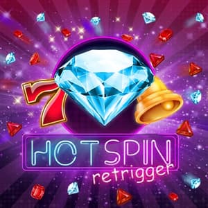 Hot Spin Retrigger
