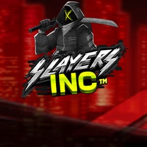 Slayers Inc