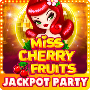 Miss Cherry Fruits Jackpot Party