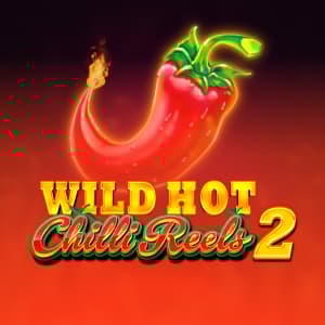 Wild Hot Chilli Reels 2