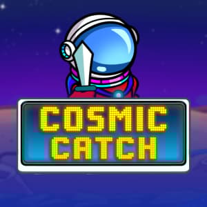 Cosmic Catch