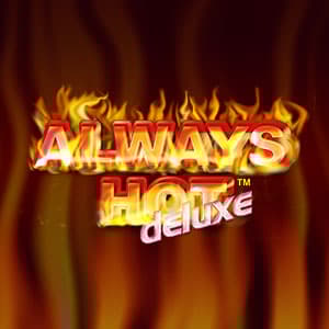 Always Hot Deluxe