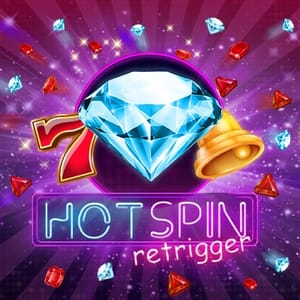 Hot Spin Retrigger