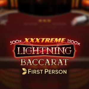 First Person XXXtreme Lightning Baccarat