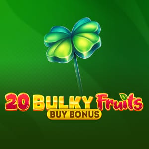 20 Bulky Fruits Buy Bonus