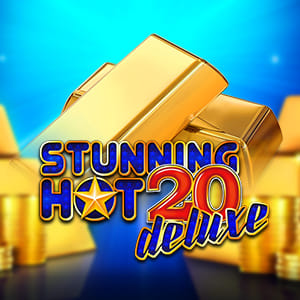 Stunning Hot 20 Deluxe